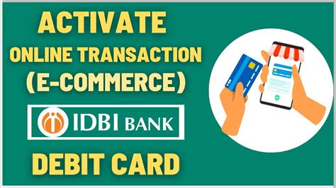 idbi bank debit card activation